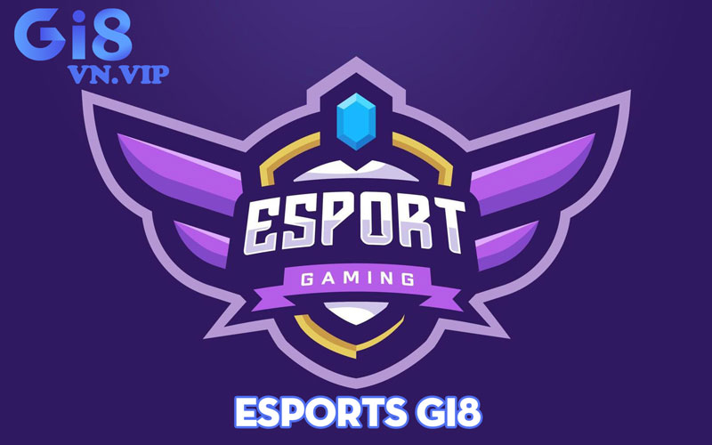 Esports Gi8 - Cách cá cược cho anh em đam mê thể thao ảo