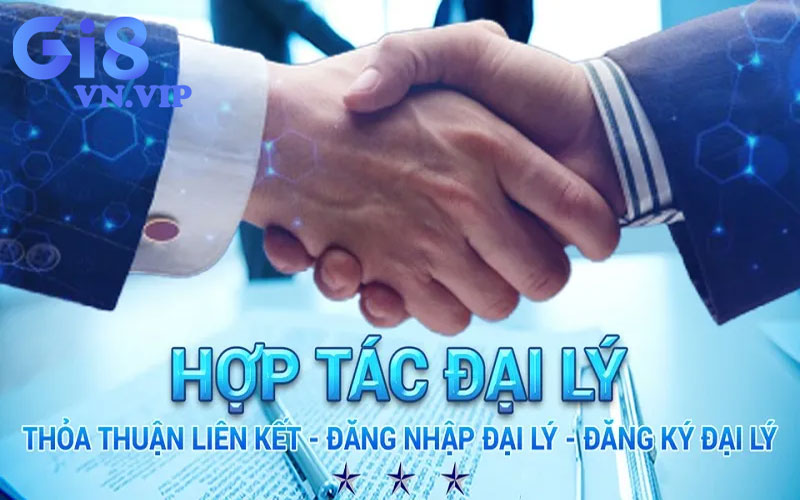 Cách phát triển kinh doanh hiệu quả cho đại lý Gi8