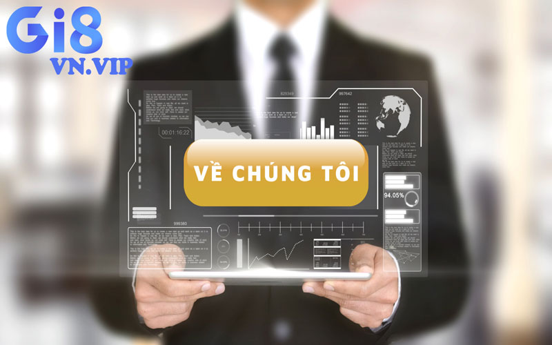 Về chúng tôi nhà cái Gi8 là địa chỉ giải trí trực tuyến